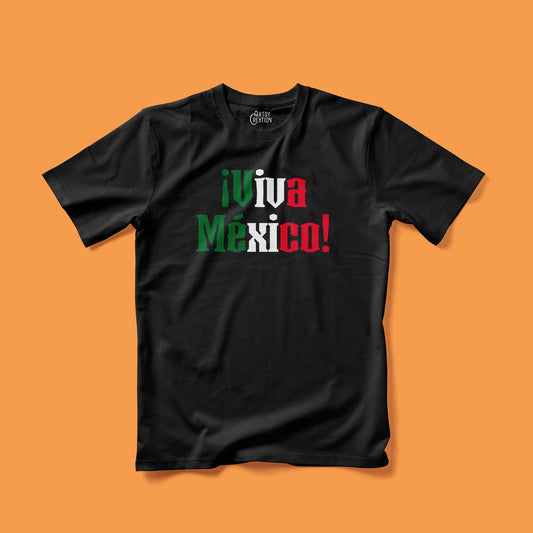 Viva Mexico!