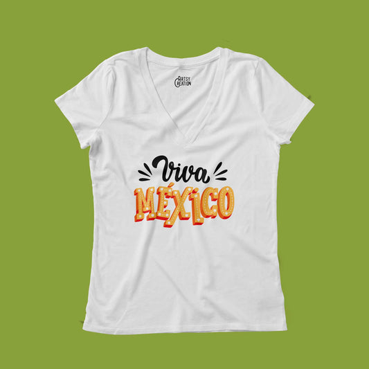 Viva Mexico (V Neck)