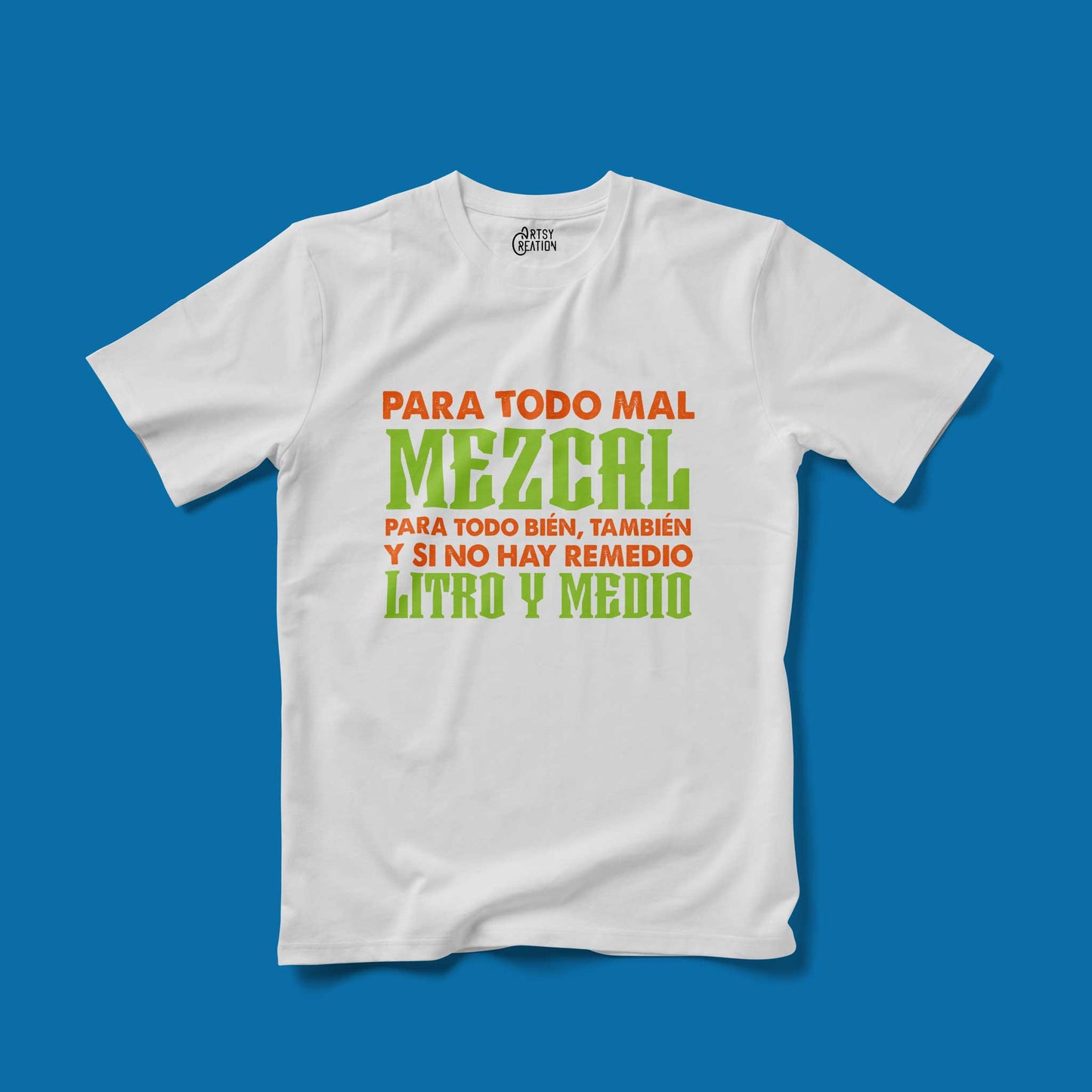 Para todo mal MEZCAL