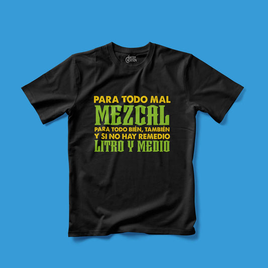 Para todo mal MEZCAL